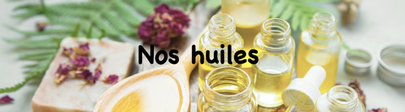 Huiles